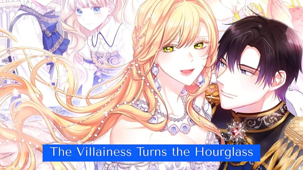 مانهوا The Villainess Turns the Hourglass
