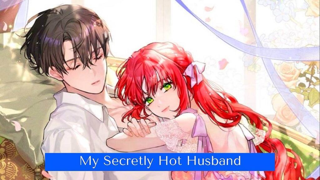 مانهوا My Secretly Hot Husband