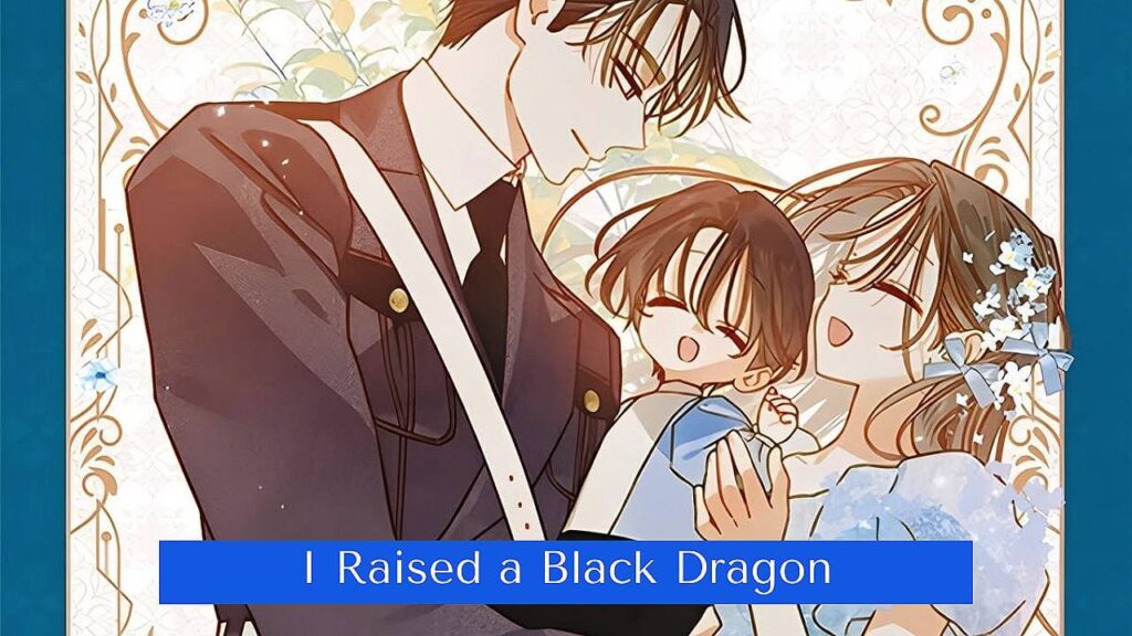 مانهوا I Raised a Black Dragon