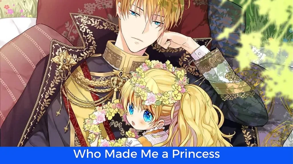 أفضل 60 مانهوا رومانسية تاريخية مكتملة: مانهوا Who Made Me a Princess