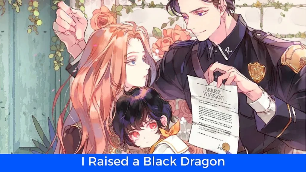 31 - أفضل 60 مانهوا رومانسية تاريخية مكتملة: مانهوا I Raised a Black Dragon