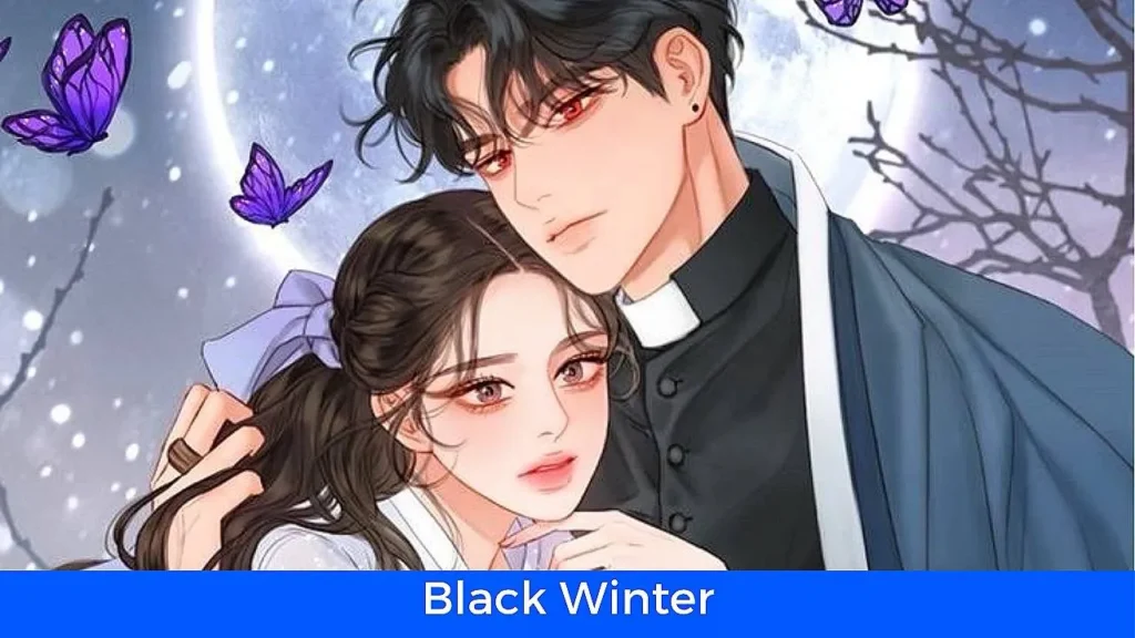 أفضل 60 مانهوا رومانسية تاريخية مكتملة: مانهوا Black Winter