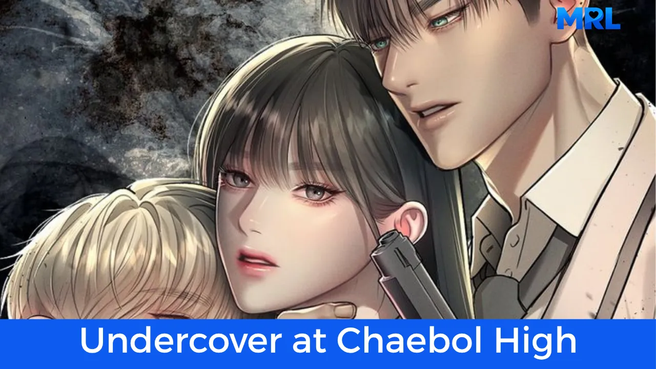 أفضل 10 مانهوا مافيا رومانسية في عام 2026 - مانهوا Undercover at Chaebol High