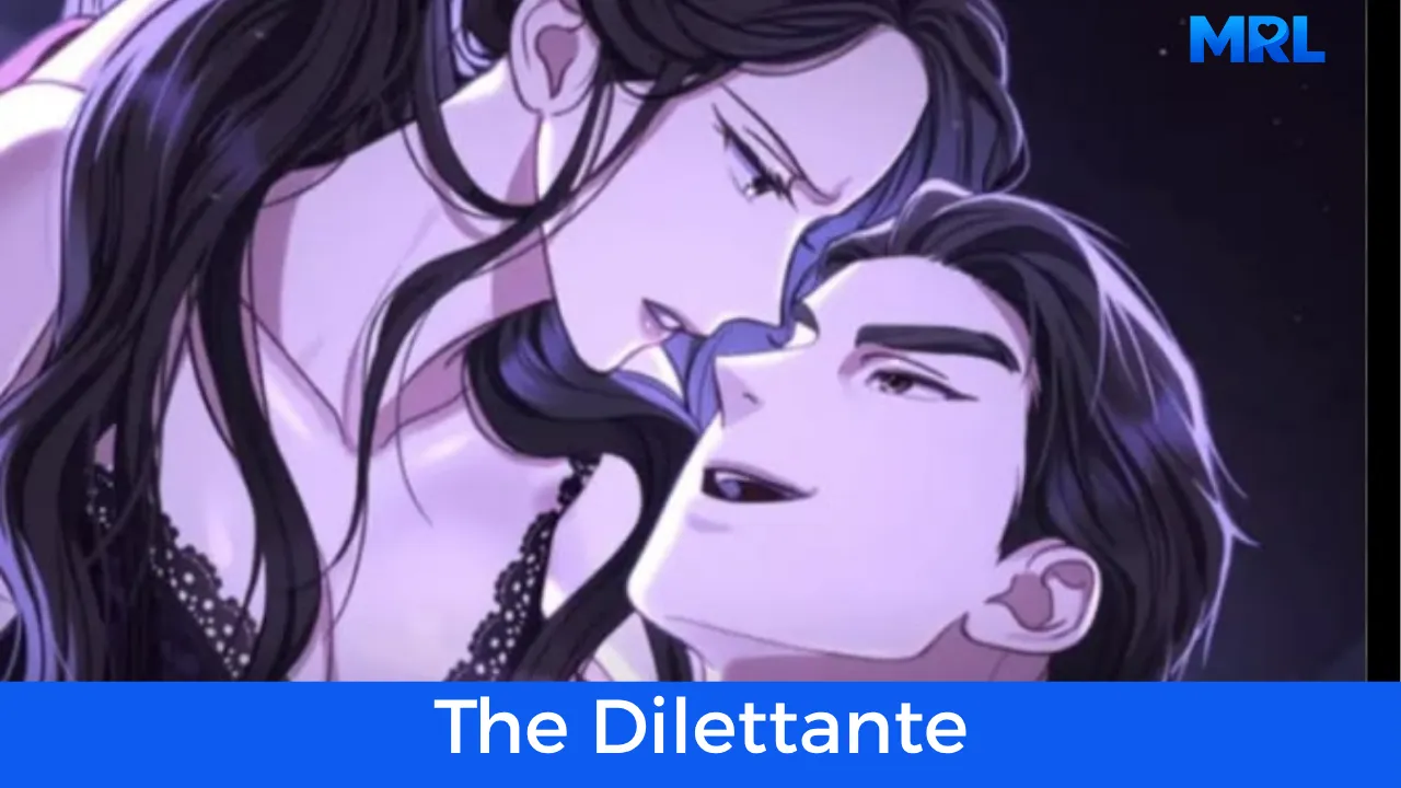 أفضل 10 مانهوا مافيا رومانسية في عام 2026 - مانهوا The Dilettante