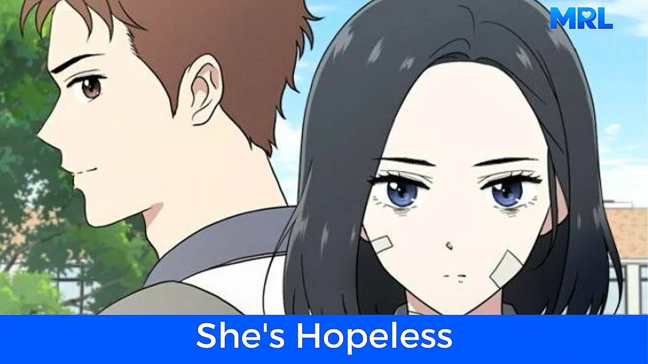 أفضل 80 مانهوا رومانسية حديثة مكتملة - مانهوا She's Hopeless