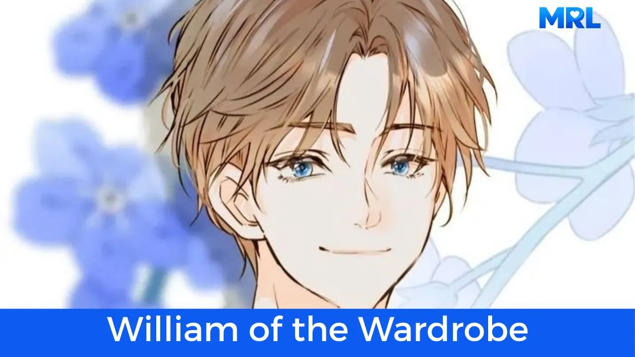 أفضل 80 مانهوا رومانسية حديثة مكتملة - مانهوا William of the Wardrobe