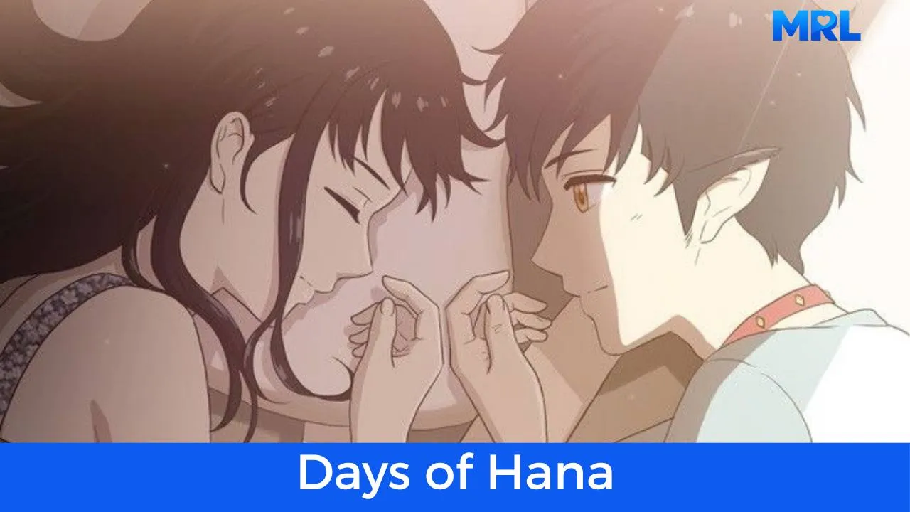 أفضل 80 مانهوا رومانسية حديثة مكتملة - مانهوا Days of Hana