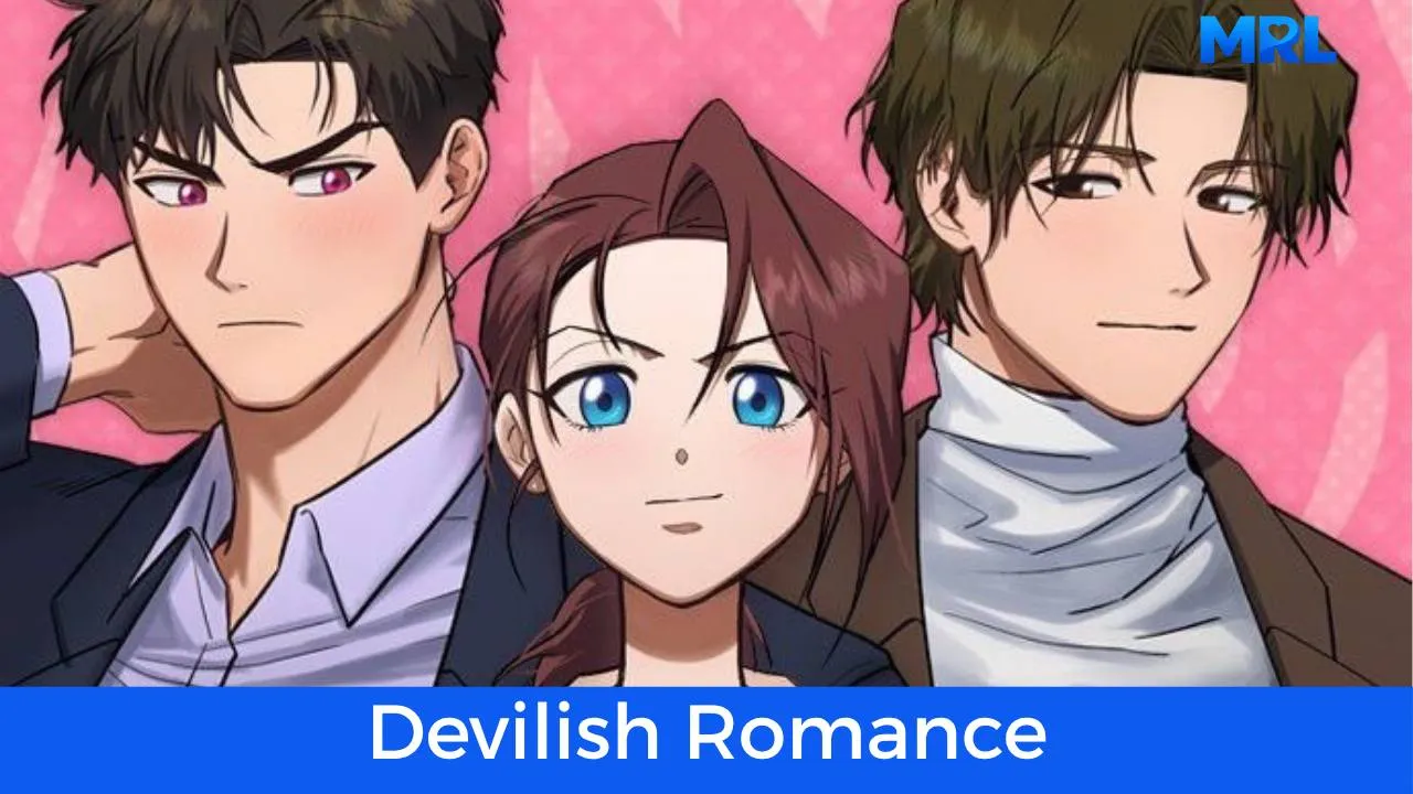 أفضل 80 مانهوا رومانسية حديثة مكتملة - مانهوا Devilish Romance