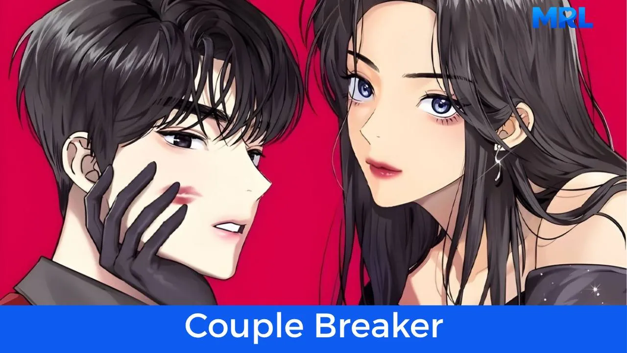 أفضل 80 مانهوا رومانسية حديثة مكتملة - مانهوا Couple Breaker