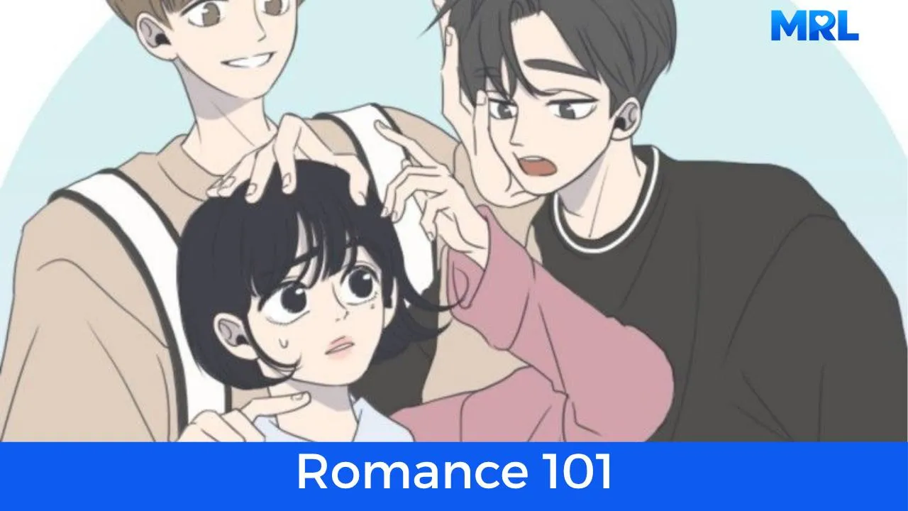أفضل 80 مانهوا رومانسية حديثة مكتملة - مانهوا Romance 101